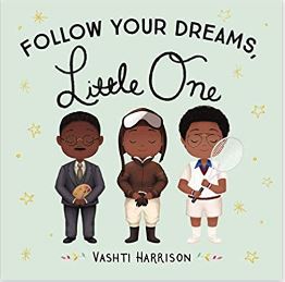 Follow Your Dreams Little One - book